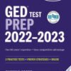 GED Test Prep 2022-2023, 2 Practice Tests + Proven Strategies + Online