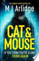 Cat And Mouse, The Addictive and Gripping New Crime Thriller of 2023