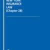 New York Insurance Law (Chapter 28) 2023 Edition