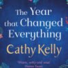 The Year that Changed Everything, A brilliantly uplifting read for 2023 from the #1 bestseller