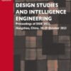 Design Studies and Intelligence Engineering, Proceedings of DSIE 2023, Hangzhou, China, 28-29 October 2023