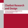 Chatbot Research and Design, 7th International Workshop, CONVERSATIONS 2023, Oslo, Norway, November 22–23, 2023, Revised Selected Papers