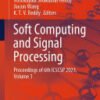 Soft Computing and Signal Processing, Proceedings of 6th ICSCSP 2023, Volume 1