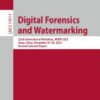 Digital Forensics and Watermarking, 22nd International Workshop, IWDW 2023, Jinan, China, November 25–26, 2023, Revised Selected Papers