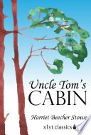 Uncle Tom’s Cabin