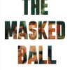 The Masked Ball