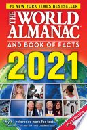 The World Almanac and Book of Facts 2021