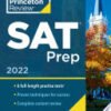 Princeton Review SAT Prep, 2022, 6 Practice Tests + Review & Techniques + Online Tools