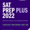 SAT Prep Plus 2022, 5 Practice Tests + Proven Strategies + Online + Video