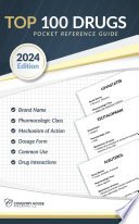Top 100 Drugs Pocket Reference Guide (2024 Edition)