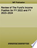 Review of The Fund’s Income Position for FY 2022 and FY 2023–2024