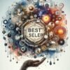 Unlocking the Secrets of Best Sellers: Strategies to Dominate the Market