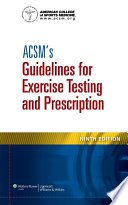 ACSM’s Guidelines for Exercise Testing and Prescription