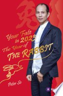 Your Fate in 2023, The Year of the Rabbit