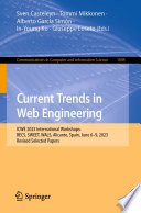 Current Trends in Web Engineering, ICWE 2023 International Workshops: BECS, SWEET, WALS, Alicante, Spain, June 6–9, 2023, Revised Selected Papers