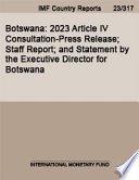 Botswana, 2023 Article IV Consultation-Press Release; Staff Report; and Statement by the Executive Director for Botswana