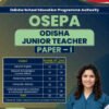 OSEPA : Odisha Junior Teacher Recruitment Exam Book 2023 (English Edition) | Odisha School Education Programme Authority | 25 Practice Tests (1500 Solved MCQs) with Free Access To Online Tests