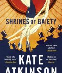 Shrines of Gaiety, The Sunday Times Bestseller, May 2023