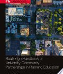 Routledge Handbook of University-Community Partnerships in Planning Education