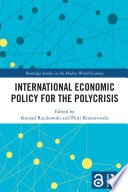 International Economic Policy for the Polycrisis